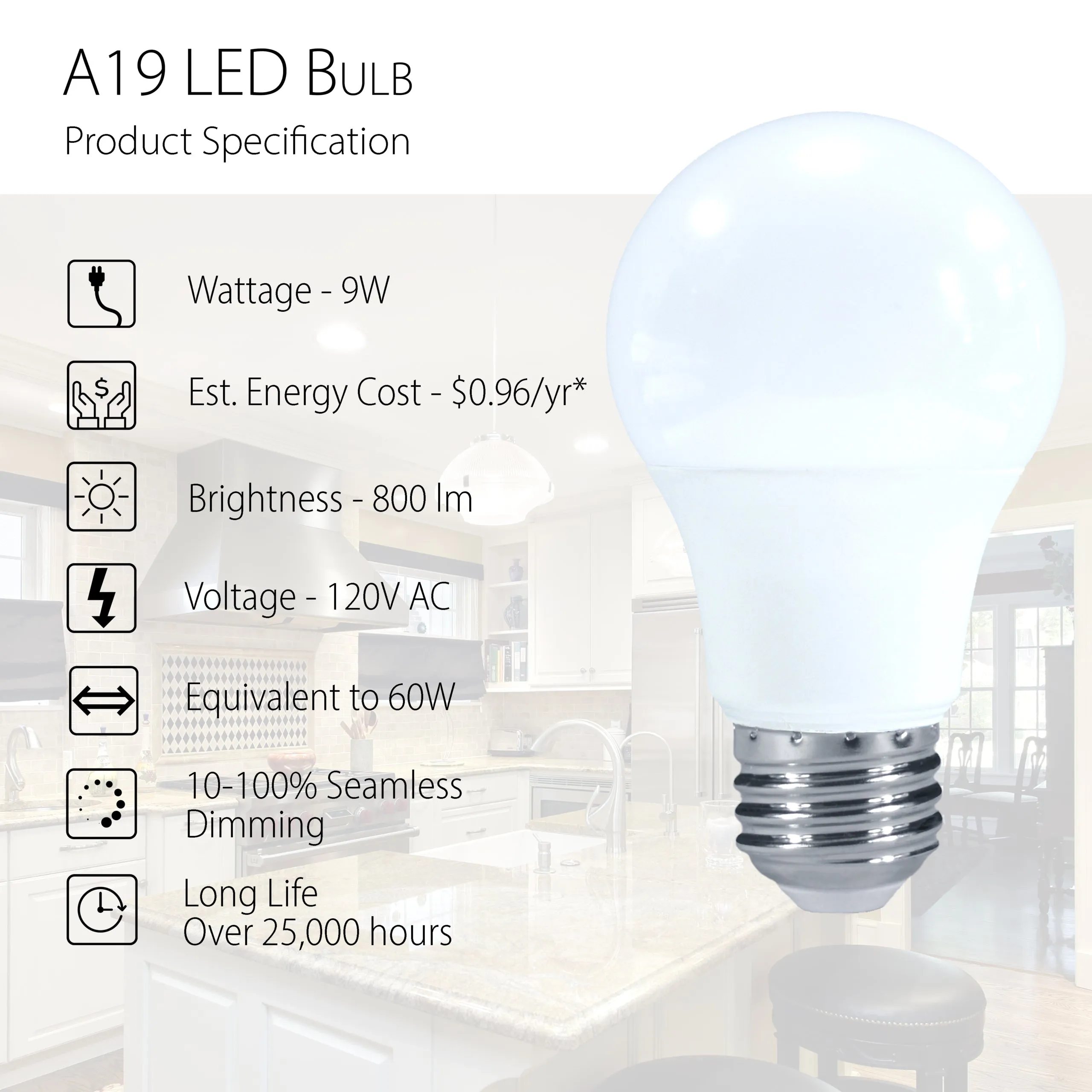 A19 9W LED Bulb - 800 Lumens - 60W Equivalent Dimmable