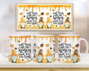 Bee Kind Gnomes Mug Press and Coasters Mug Coffee Mug Gnomes Mug