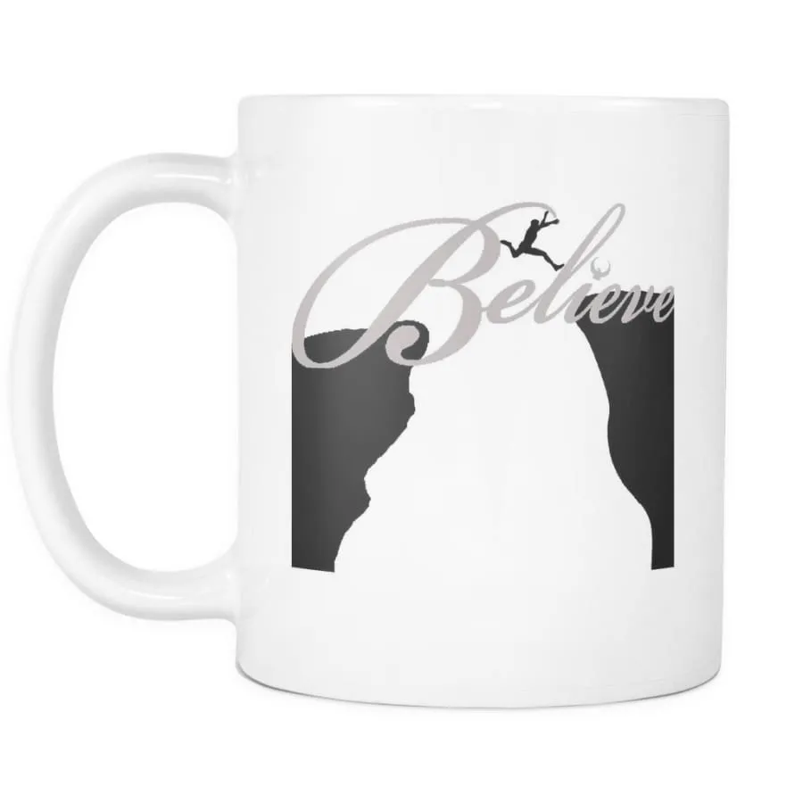 Believe Mug| Inspirational Coffee Mug White 11 oz (2-Sided Print)