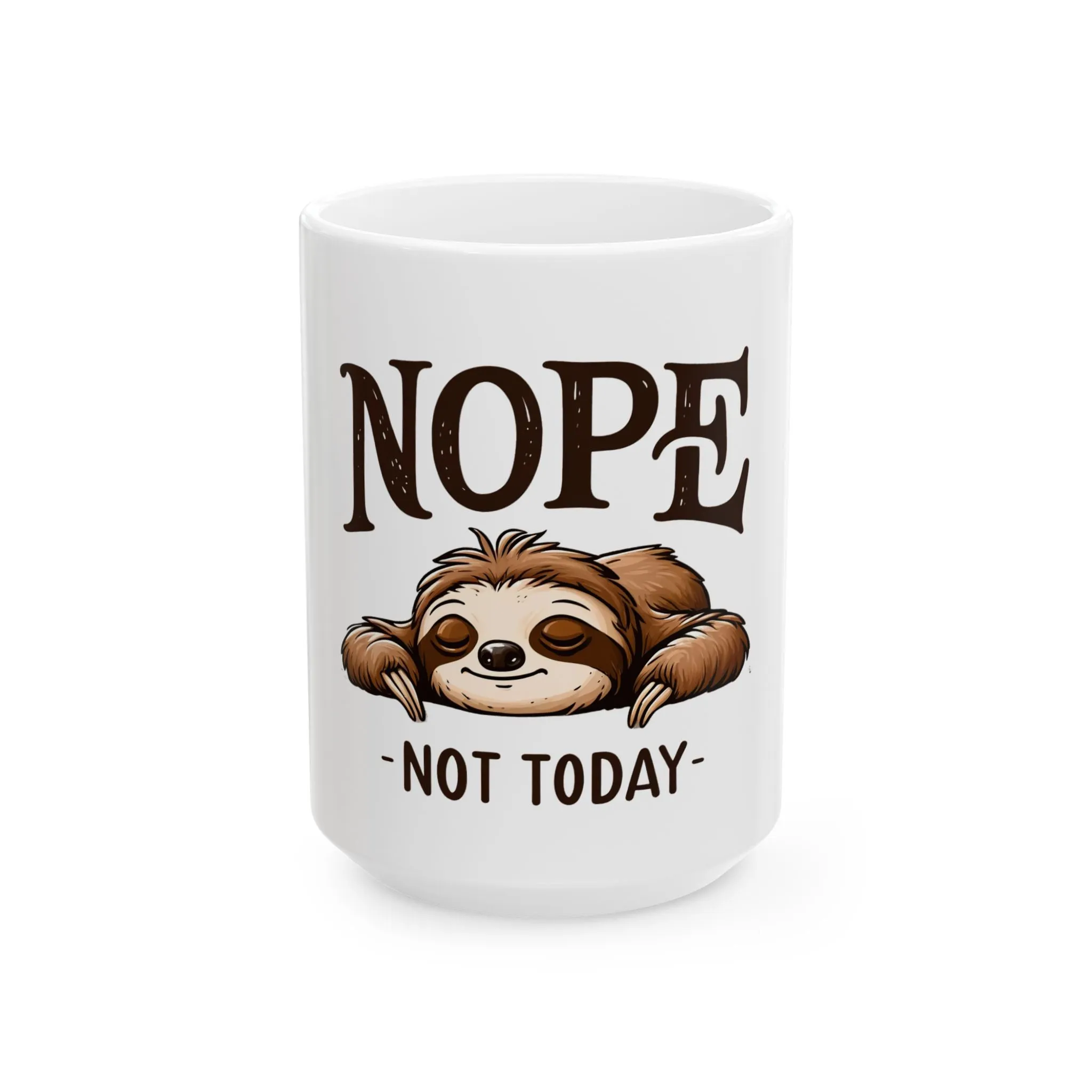 Mug - Eerie Coffee Sloth Nope Not Today Mug, 11oz/15oz